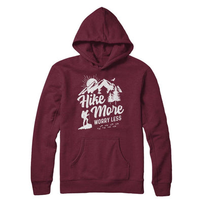 Hike More Worry Less Hiking Camping Sayings-T-Shirt & Hoodie-Pullover Hoodie-Maroon