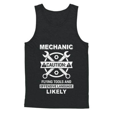 Mechanic Caution Flying Tools And Offensive Language Likely-T-Shirt & Hoodie-Unisex Tank-Black