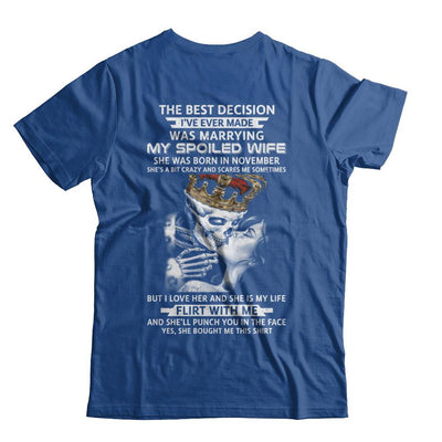 Best Decision Marrying My Spoiled Wife November Husband-T-Shirt & Hoodie-Classic T-Shirt-Royal