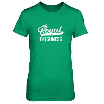 Royal Thighness Funny Sayings Fitness Gym Bodybuilding-T-Shirt & Tank Top-Women's T-Shirt-Irish Green