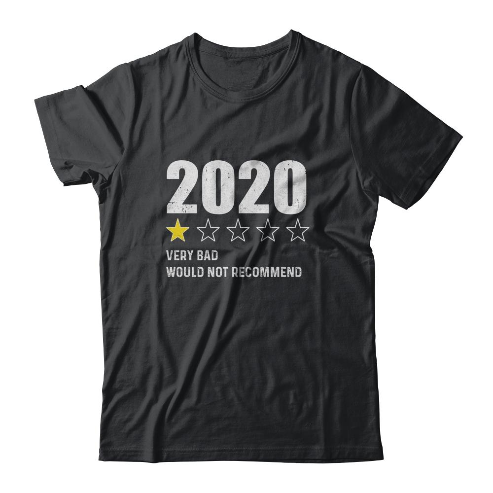 2020 One Star Rating Very Bad Would Not Recommend Funny-T-Shirt & Hoodie-Classic T-Shirt-Black