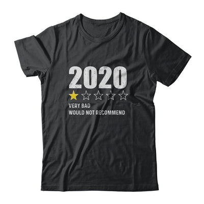 2020 One Star Rating Very Bad Would Not Recommend Funny-T-Shirt & Hoodie-Classic T-Shirt-Black
