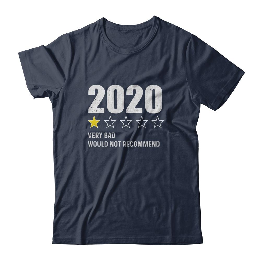 2020 One Star Rating Very Bad Would Not Recommend Funny-T-Shirt & Hoodie-Classic T-Shirt-Navy