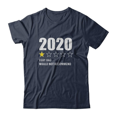 2020 One Star Rating Very Bad Would Not Recommend Funny-T-Shirt & Hoodie-Classic T-Shirt-Navy