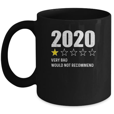 2020 One Star Rating Very Bad Would Not Recommend Funny Mug-Coffee Mug-Mug-Black