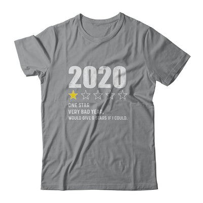 2020 One Star Rating Very Bad Year Would Give 0 Stars-T-Shirt & Hoodie-Classic T-Shirt-Sport Grey