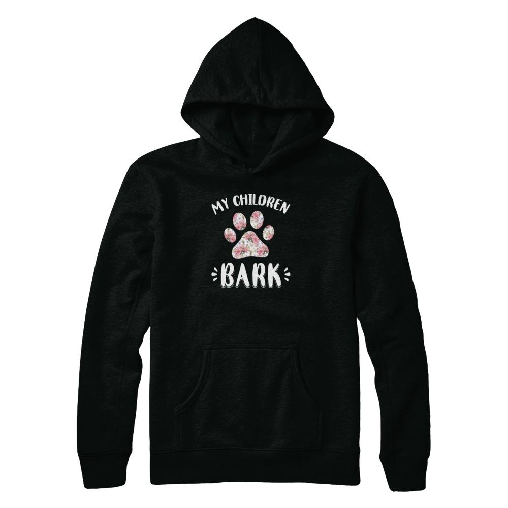 My Children Bark Dog Mom Mommy Mothers Day-T-Shirt & Tank Top-Pullover Hoodie-Black