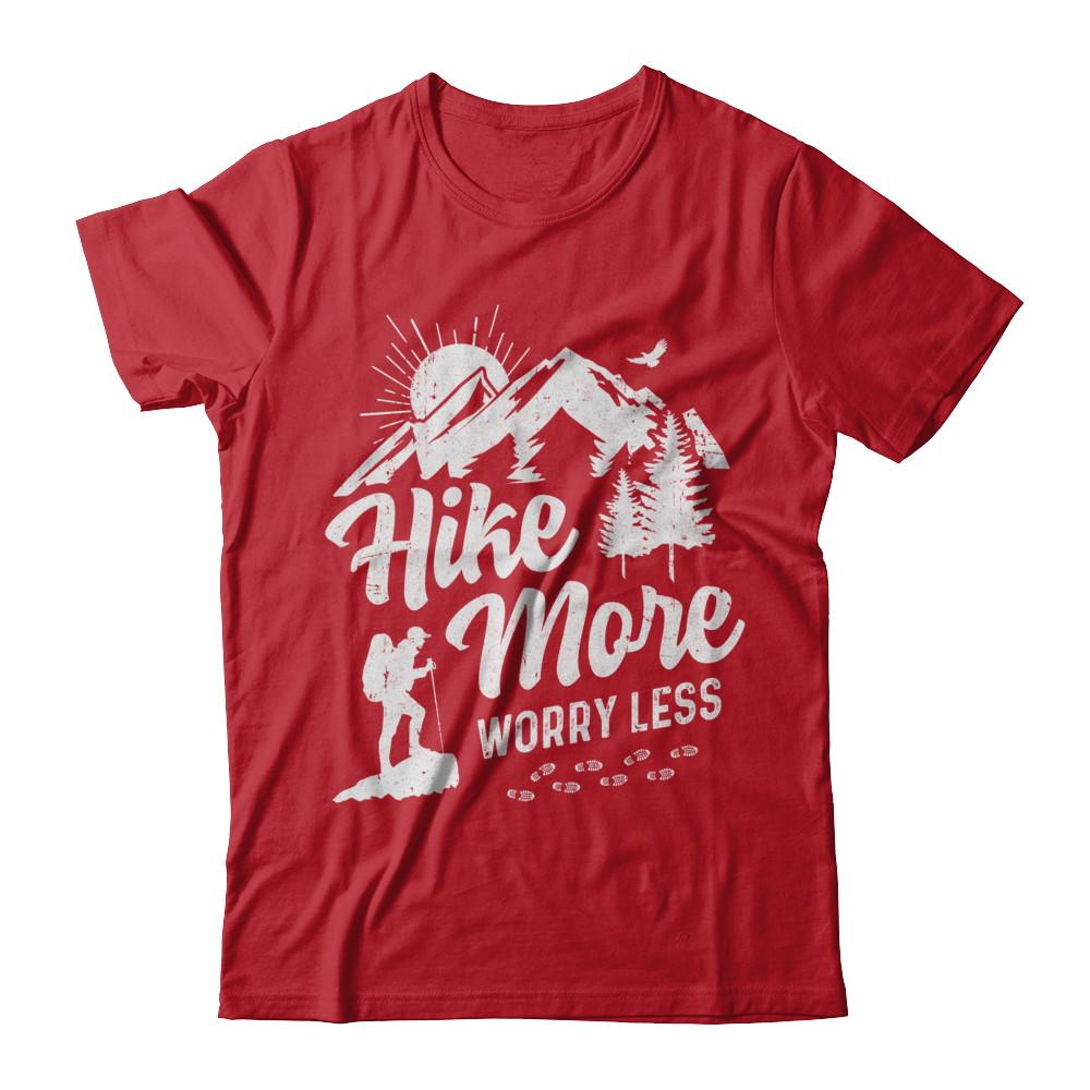 Hike More Worry Less Hiking Camping Sayings-T-Shirt & Hoodie-Classic T-Shirt-Red