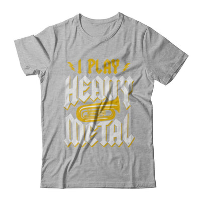 I Play Heavy Metal Tuba Music Player-T-Shirt & Hoodie-Premium T-Shirt-Heather Gray
