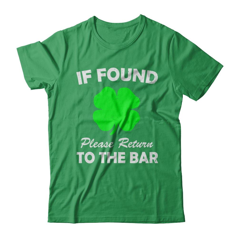 If Found Return To The Bar St. Patrick's Day-T-Shirt & Hoodie-Premium T-Shirt-Kelly Green