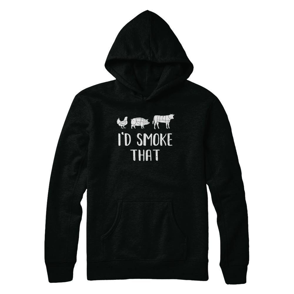 I'd Smoke That Fun BBQ Barbecue Smoker Chef-T-Shirt & Hoodie-Pullover Hoodie-Black