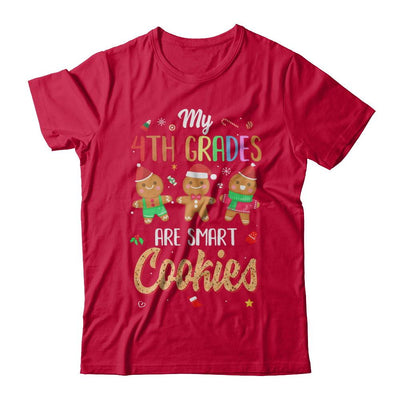 Teacher My 4th Graders Are Smart Cookies Christmas-T-Shirt & Sweatshirt-Classic T-Shirt-Red