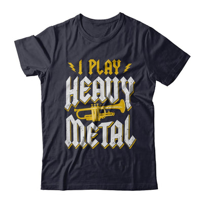 I Play Heavy Metal Trumpet Music Player-T-Shirt & Hoodie-Premium T-Shirt-Midnight Navy
