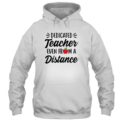 Dedicated Teacher Even From A Distance Social Distancing-T-Shirt & Hoodie-Pullover Hoodie-White