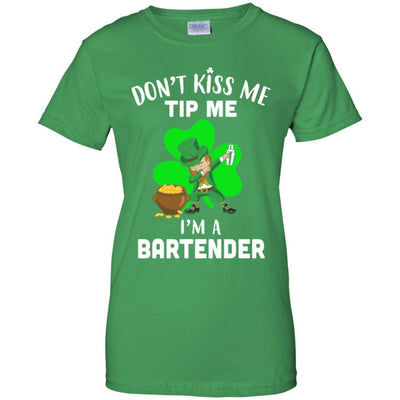 Funny Don't Kiss Me Tip Me I'm A Bartender St Patrick Day-T-Shirt & Hoodie-Women's T-Shirt-Irish Green