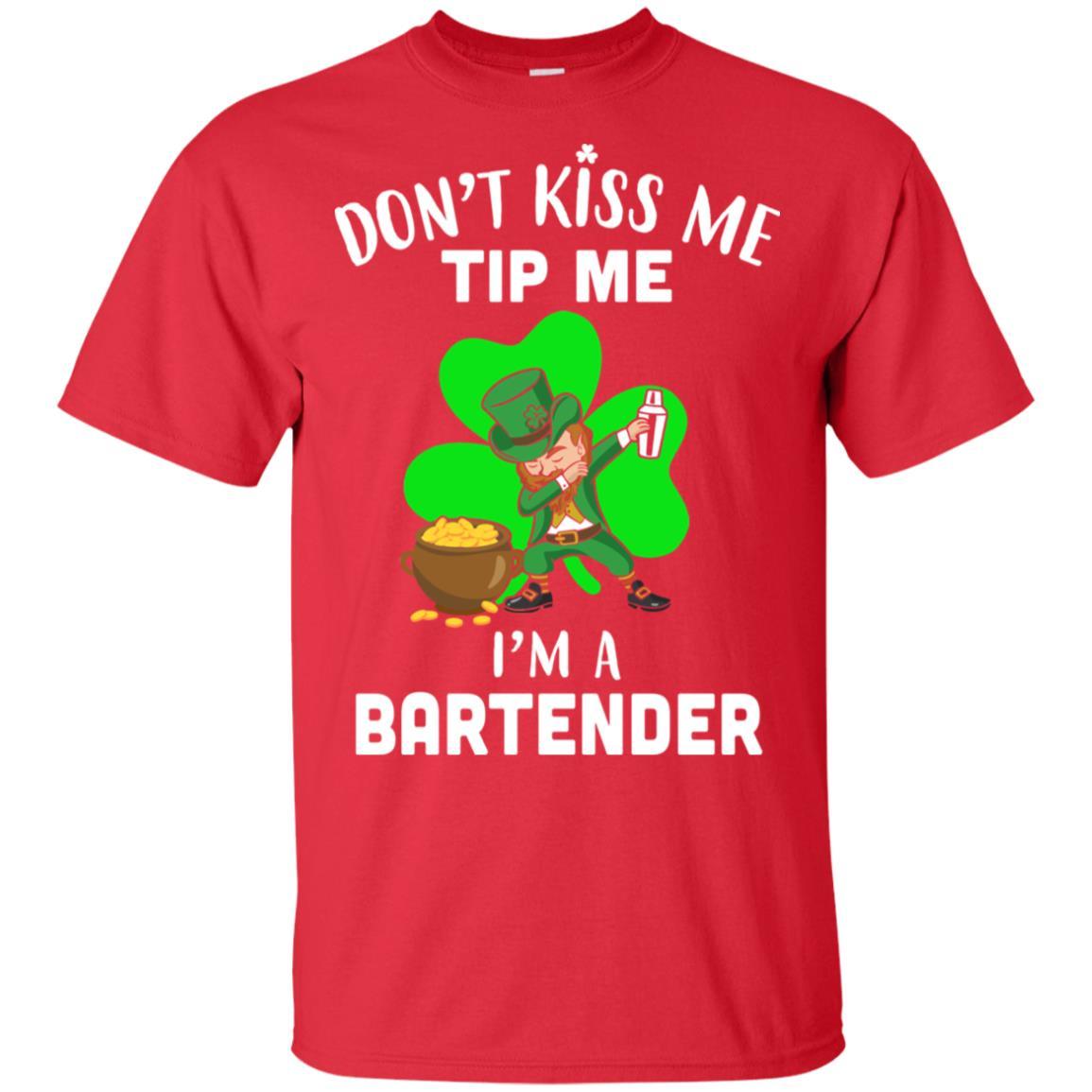 Funny Don't Kiss Me Tip Me I'm A Bartender St Patrick Day-T-Shirt & Hoodie-Classic T-Shirt-Red
