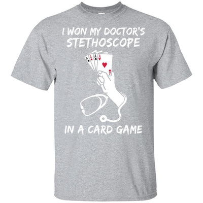 I Won My Doctor's Stethoscope Card Game Nurses Playing Cards-T-Shirt & Hoodie-Classic T-Shirt-Sport Grey