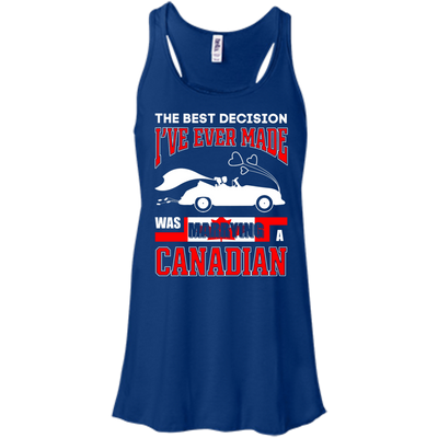 I've Ever Made Was Marrying A Canadian-T-Shirt & Hoodie-Women's Flowy Racerback Tank-True Royal