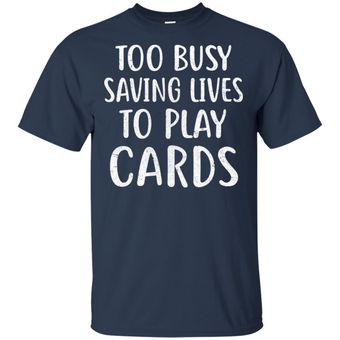 Nurse Not Playing Cards Gift-T-Shirt & Hoodie-Classic T-Shirt-Navy