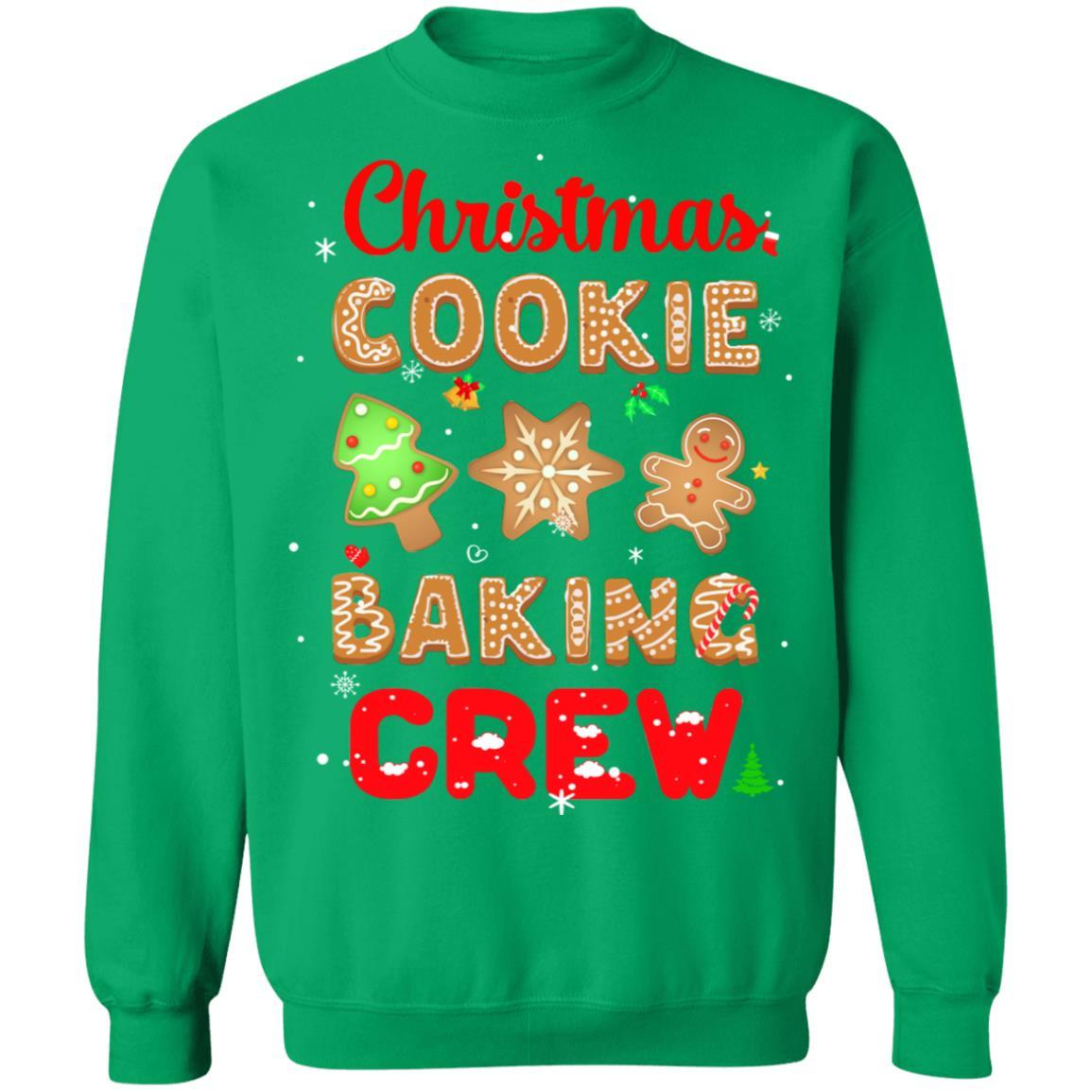 Christmas Baking Team Cookie Crew Bakers Gift-T-Shirt & Sweatshirt-Crewneck Sweatshirt-Irish Green