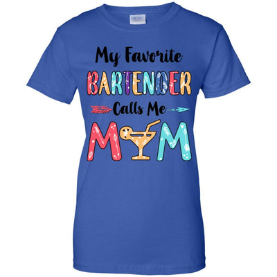 My Favorite Bartender Calls Me Mom Mothers Day Gift-T-Shirt & Hoodie-Women's T-Shirt-Royal