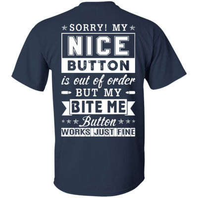 Sorry My Nice Button Is Out Of Order-T-Shirt & Hoodie-Classic T-Shirt-Navy