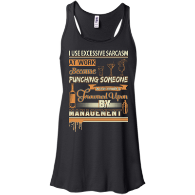 I Use Excessive Sarcasm At Work Bartender-T-Shirt & Hoodie-Women's Flowy Racerback Tank-Black