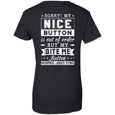 Sorry My Nice Button Is Out Of Order-T-Shirt & Hoodie-Women's T-Shirt-Black