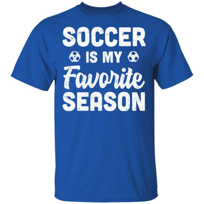 Soccer Is My Favorite Season Cool Saying For Sports Lovers-T-Shirt & Hoodie-Classic T-Shirt-Royal