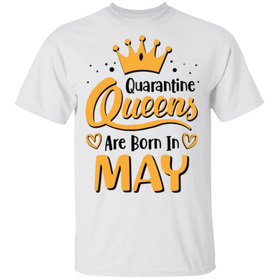 Quarantine Queens Are Born In May Social Distancing-T-Shirt & Tank Top-Classic T-Shirt-White