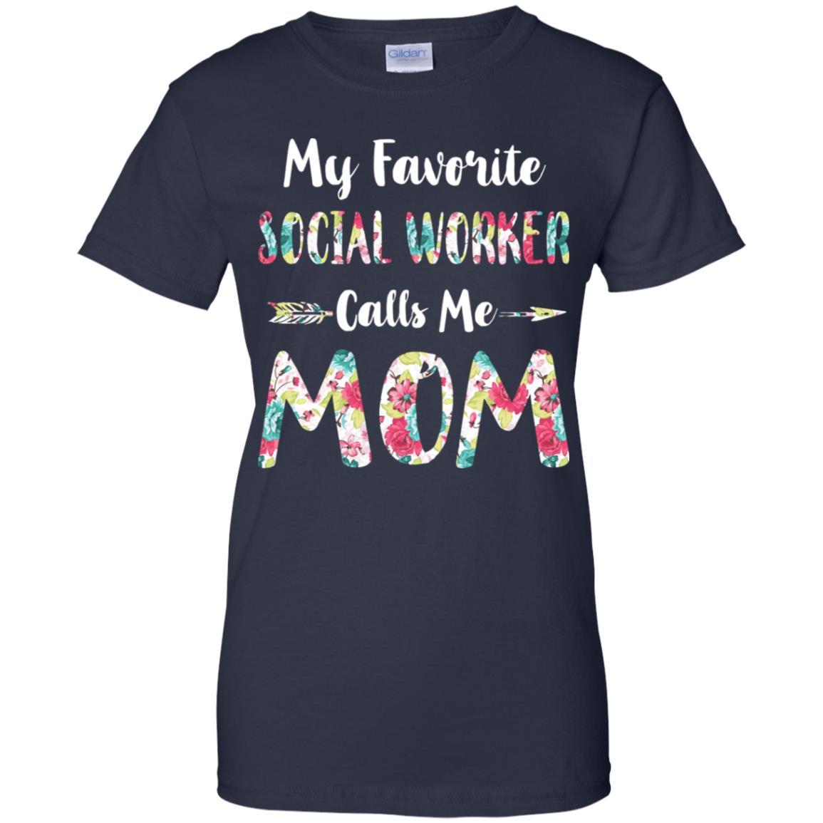 Floral My Favorite Social Worker Calls Me Mom Mothers Day Gift-T-Shirt & Hoodie-Women's T-Shirt-Navy