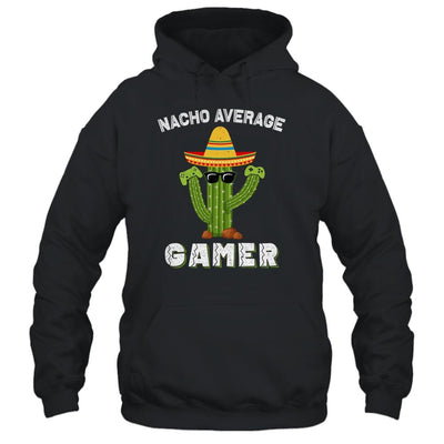 Funny Sayings Video Game Nacho Average Gamer Mexican Cactus-T-Shirt & Hoodie-Pullover Hoodie-Black