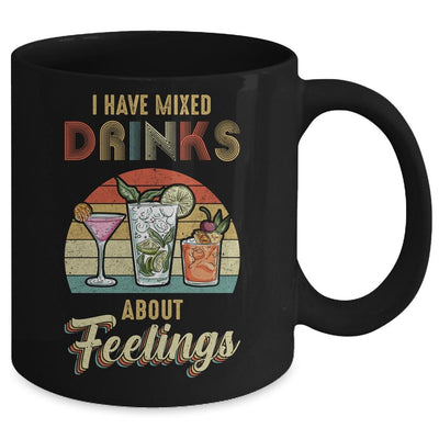 I Have Mixed Drinks About Feelings Bartender Mug-Coffee Mug-