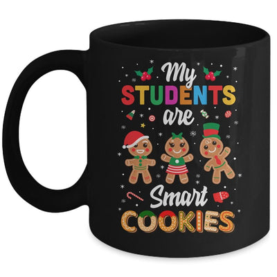My Students Kids Are Smart Cookies Christmas Teacher Gift Mug-Coffee Mug-Mug-Black