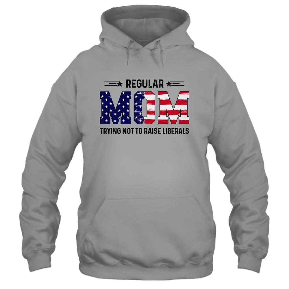 Regular Mom Trying Not To Raise Liberal American USA Flag-T-Shirt & Tank Top-Pullover Hoodie-Sport Grey