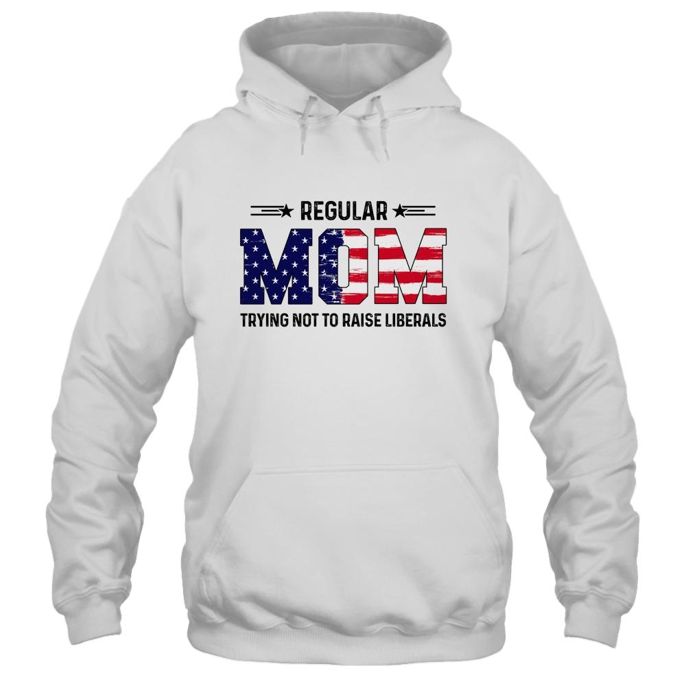 Regular Mom Trying Not To Raise Liberal American USA Flag-T-Shirt & Tank Top-Pullover Hoodie-White