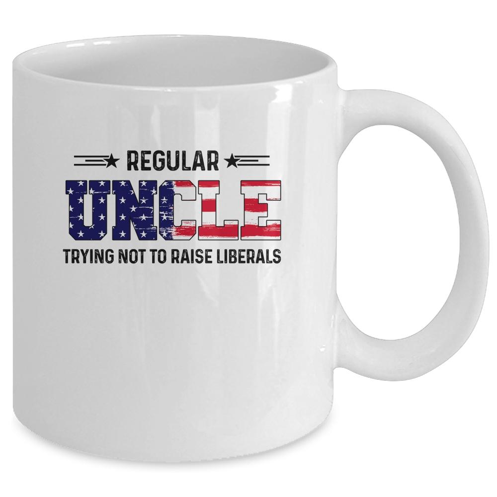 Regular Uncle Trying Not To Raise Liberal American USA Flag Mug-Coffee Mug-