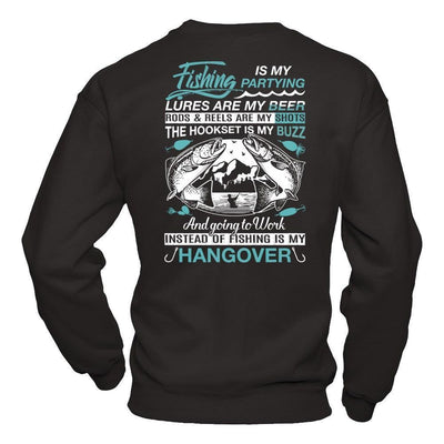 Fishing Is My Partying Lures Are My Beer Rods Reels Are My Shots-T-Shirt & Hoodie-Crewneck Sweatshirt-Black