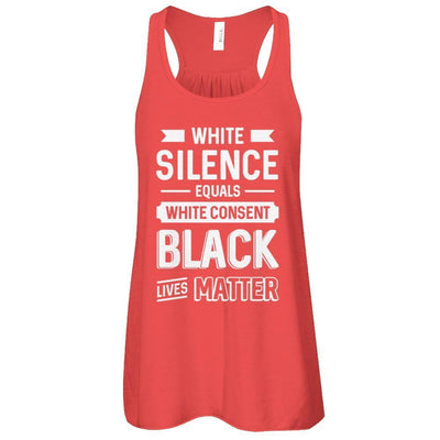 White Silence Equals White Consent Black Lives Matter-T-Shirt & Tank Top-Women's Flowy Racerback Tank-Red