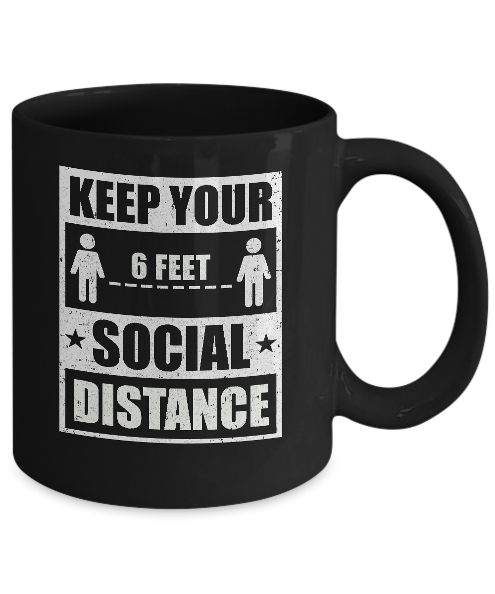 Social Distancing Keep Your Social Distance Cute Mug-Coffee Mug-11oz Mug-Black