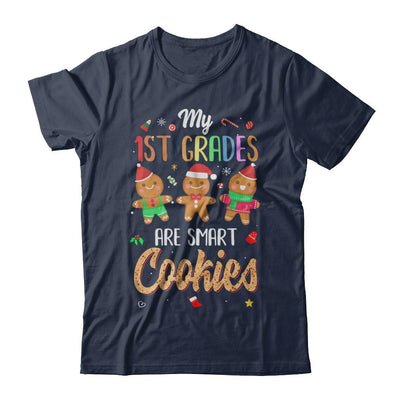 Teacher My 1st Graders Are Smart Cookies Christmas-T-Shirt & Sweatshirt-Classic T-Shirt-Navy