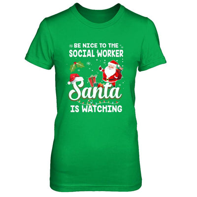 Be Nice To The Social Worker Santa Is Watching-T-Shirt & Sweatshirt-Women's T-Shirt-Irish Green