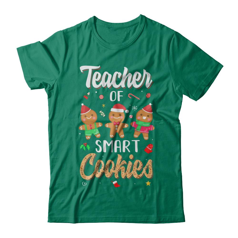 Cute Teacher Of Smart Cookies Merry Xmas Christmas-T-Shirt & Sweatshirt-Classic T-Shirt-Kelly Green