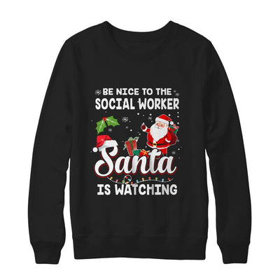 Be Nice To The Social Worker Santa Is Watching-T-Shirt & Sweatshirt-Crewneck Sweatshirt-Black