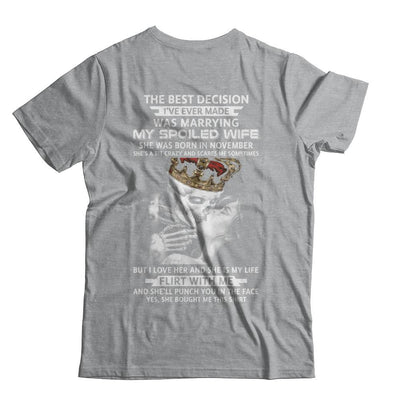 Best Decision Marrying My Spoiled Wife November Husband-T-Shirt & Hoodie-Classic T-Shirt-Sport Grey