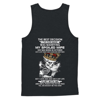 Best Decision Marrying My Spoiled Wife October Husband-T-Shirt & Hoodie-Unisex Tank-Black