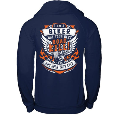I Am A Biker Not Your Next Road Kill-T-Shirt & Hoodie-Pullover Hoodie-Navy