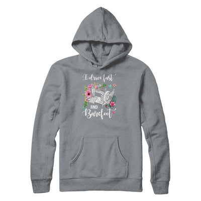 I Drive Fast And Barefoot Funny Sewing Quilting Fabric-T-Shirt & Tank Top-Pullover Hoodie-Light Steel