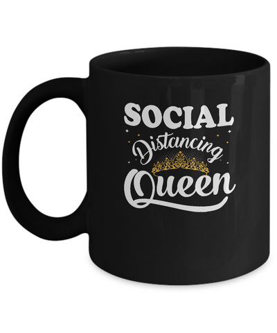 Social Distancing Queen Quarantine Mug-Coffee Mug-11oz Mug-Black