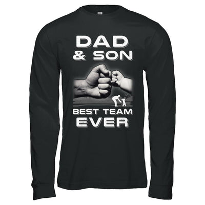 Dad And Son Best Team Ever Fathers Day-T-Shirt & Hoodie-Long Sleeve T-Shirt-Black